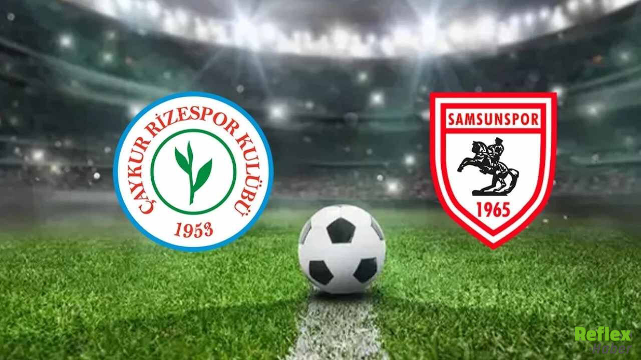 Rizespor Samsunspor Maçı Canlı İzle