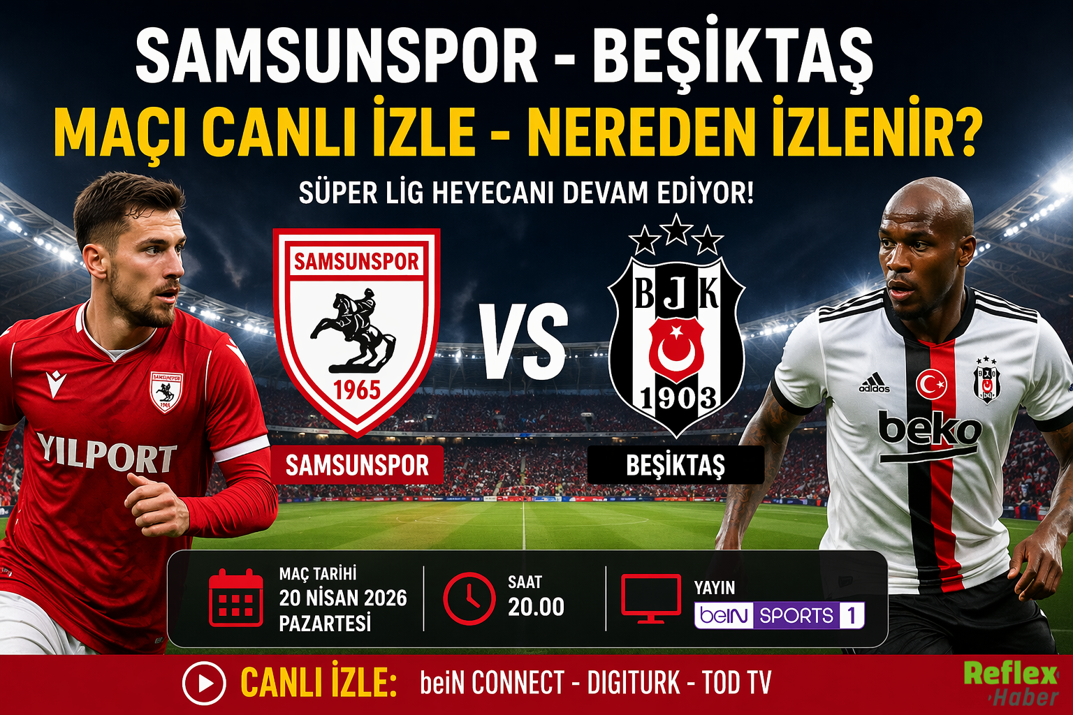 Samsunspor Beşiktaş Maçı Canlı İzle Nereden İzlenir
