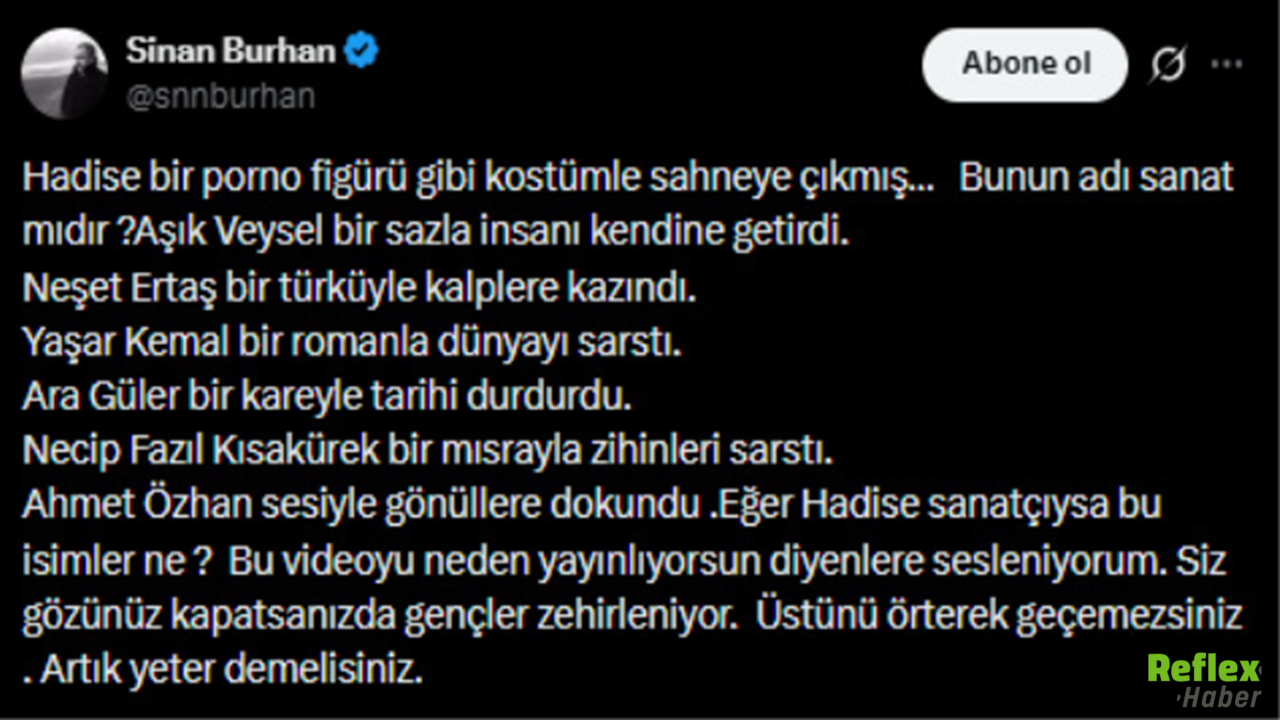Sinan Burhan’dan Hadise’ye Sert Eleştiri Sosyal Medyada Gündem Oldu1