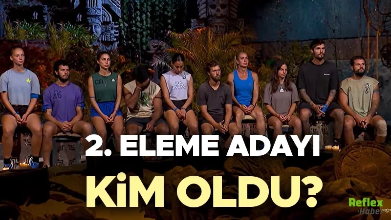 Survivor Eleme Adayı Kim Oldu Kim Elendi 2