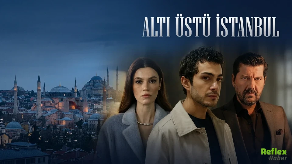 Altı Üstü İstanbul Dizisinin Konusu Ne