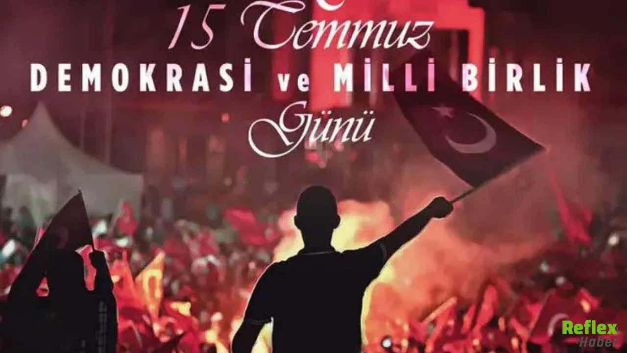 15 Temmuz Mesajları 2026 Anlamlı, Resimli Sözler