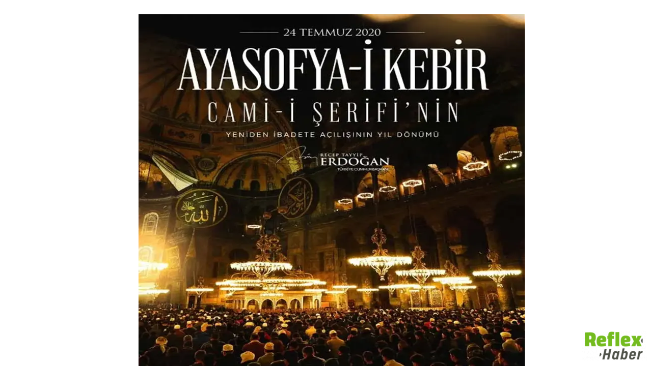 Erdoğan'dan Ayasofya'nın 6'Ncı Yılında Tarihi Mesaj!
